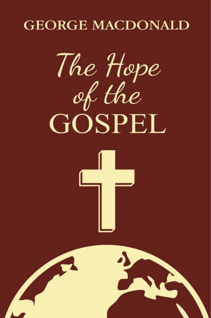 The Hope Of The Gospel